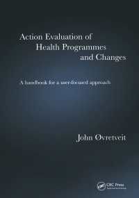 Action Evaluation of Health Programmes and Changes : A Handbook for a User-Focused Approach