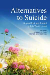 Alternatives to Suicide : Beyond Risk and Toward a Life Worth Living