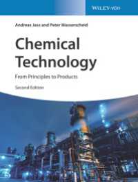 化学技術:原理から製品へ（テキスト・第２版）<br>Chemical Technology : From Principles to Products（2）