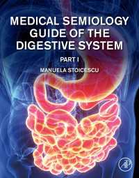 消化系医療徴候学ガイド<br>Medical Semiology Guide of the Digestive System Part I