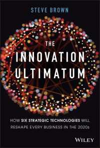 2020年のビジネスを再編する６つの戦略的デジタル技術<br>The Innovation Ultimatum : How six strategic technologies will reshape every business in the 2020s