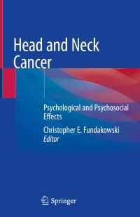 Head and Neck Cancer〈1st ed. 2020〉 : Psychological and Psychosocial Effects