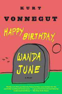 Happy Birthday, Wanda June : A Play