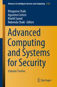 Advanced Computing and Systems for Security : Volume Twelve