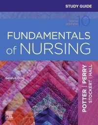 Study Guide for Fundamentals of Nursing - E-Book : Study Guide for Fundamentals of Nursing - E-Book（10）