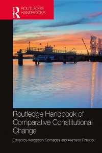 ラウトレッジ版　比較憲法改革ハンドブック<br>Routledge Handbook of Comparative Constitutional Change