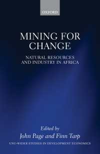Mining for Change : Natural Resources and Industry in Africa