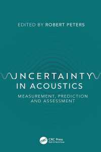 Uncertainty in Acoustics : Measurement, Prediction and Assessment