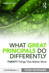 What Great Principals Do Differently : Twenty Things That Matter Most（3）