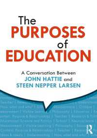 教育の目的：ジョン・ハッティ対話<br>The Purposes of Education : A Conversation Between John Hattie and Steen Nepper Larsen