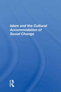 Islam And The Cultural Accommodation Of Social Change