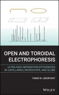 オープンおよび環状の電気泳動法<br>Open and Toroidal Electrophoresis : Ultra-High Separation Efficiencies in Capillaries, Microchips and Slabs