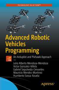 Advanced Robotic Vehicles Programming〈First Edition〉 : An Ardupilot and Pixhawk Approach