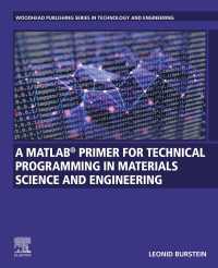 材料科学・工学プログラミングのためのMATLAB入門<br>A MATLAB&reg; Primer for Technical Programming for Materials Science and Engineering