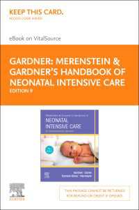 Merenstein & Gardner's Handbook of Neonatal Intensive Care - E-Book : Merenstein & Gardner's Handbook of Neonatal Intensive Care - E-Book（9）