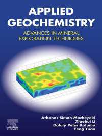 Applied Geochemistry : Advances in Mineral Exploration Techniques