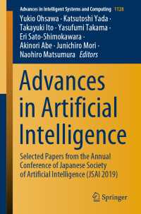 Advances in Artificial Intelligence : Selected Papers from the Annual Conference of Japanese Society of Artificial Intelligence (JSAI 2019)