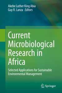 Current Microbiological Research in Africa : Selected Applications for Sustainable Environmental Management