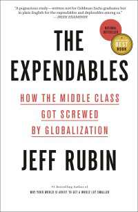The Expendables : How the Middle Class Got Screwed By Globalization