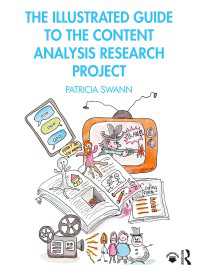 図解マスメディア内容分析ガイド<br>The Illustrated Guide to the Content Analysis Research Project