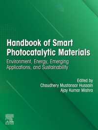 Handbook of Smart Photocatalytic Materials : Environment, Energy, Emerging Applications and Sustainability