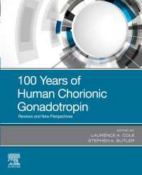 100 Years of Human Chorionic Gonadotropin : Reviews and New Perspectives