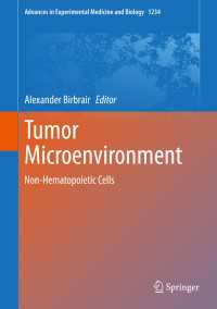 Tumor Microenvironment〈1st ed. 2020〉 : Non-Hematopoietic Cells
