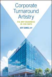 企業再生の技術：100日間での再構築<br>Corporate Turnaround Artistry : Fix Any Business in 100 Days