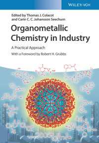 産業有機金属化学：実践的アプローチ<br>Organometallic Chemistry in Industry : A Practical Approach