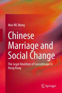Chinese Marriage and Social Change : The Legal Abolition of Concubinage in Hong Kong