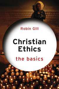 キリスト教倫理学の基本<br>Christian Ethics: The Basics