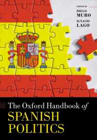 オックスフォード版　スペイン政治ハンドブック<br>The Oxford Handbook of Spanish Politics