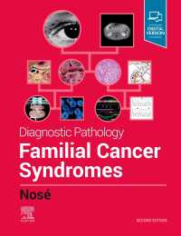 診断病理学：家族性癌症候群（第２版）<br>Diagnostic Pathology: Familial Cancer Syndromes E-Book : Diagnostic Pathology: Familial Cancer Syndromes E-Book（2）