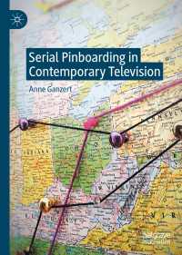 Serial Pinboarding in Contemporary Television〈1st ed. 2020〉