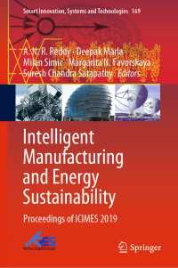 Intelligent Manufacturing and Energy Sustainability : Proceedings of ICIMES 2019