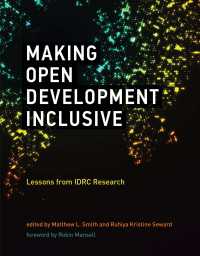 Making Open Development Inclusive : Lessons from IDRC Research