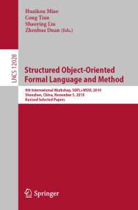 Structured Object-Oriented Formal Language and Method : 9th International Workshop, SOFL+MSVL 2019, Shenzhen, China, November 5, 2019, Revised Selected Papers