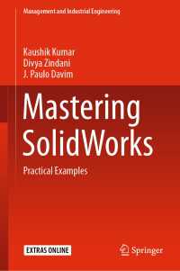マスターSolidWorks：実践例集<br>Mastering SolidWorks : Practical Examples