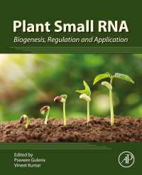 Plant Small RNA : Biogenesis, Regulation and Application