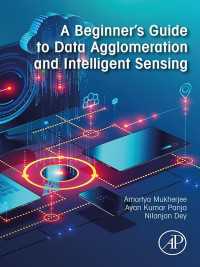 はじめてのインテリジェント・センシングのためのデータ集積ガイド<br>A Beginner's Guide to Data Agglomeration and Intelligent Sensing