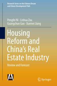 Housing Reform and China’s Real Estate Industry : Review and Forecast