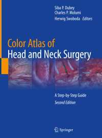 Color Atlas of Head and Neck Surgery〈Second Edition 2020〉 : A Step-by-Step Guide（2）
