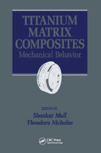 Titanium Matrix Composites : Mechanical Behavior