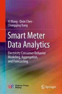 スマート電力量計データ分析：電力消費行動のモデル化・累計・予測<br>Smart Meter Data Analytics : Electricity Consumer Behavior Modeling, Aggregation, and Forecasting