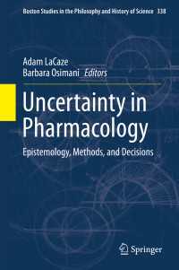 薬理学における不確実性：認識論・方法・意思決定<br>Uncertainty in Pharmacology : Epistemology, Methods, and Decisions