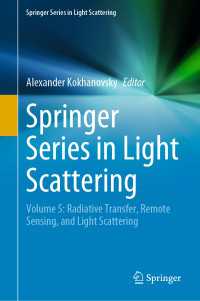 Springer Series in Light Scattering : Volume 5: Radiative Transfer, Remote Sensing, and Light Scattering