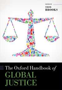 オックスフォード版　グローバル正義ハンドブック<br>The Oxford Handbook of Global Justice