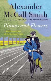 Pianos and Flowers : Brief Encounters of the Romantic Kind