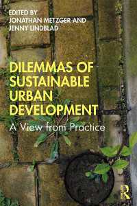 持続可能な都市開発のジレンマ<br>Dilemmas of Sustainable Urban Development : A View from Practice（1 DGO）