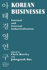 Korean Businesses : Internal and External Industrialization